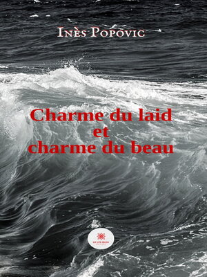 cover image of Charme du laid et charme du beau